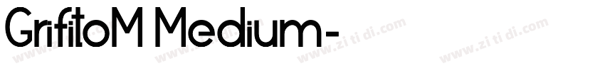 GrifitoM Medium字体转换